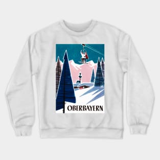 Vintage Travel Poster Germany Oberbayern Crewneck Sweatshirt